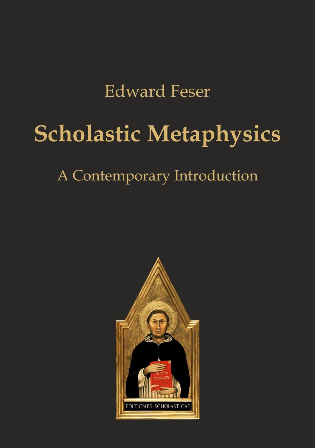 Cover: 9783868385441 | Scholastic Metaphysics | A Contemporary Introduction | Edward Feser