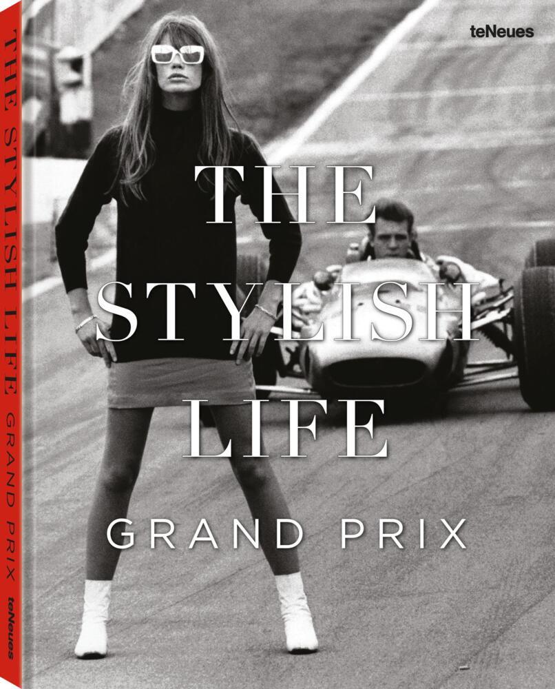 Cover: 9783961716654 | The Stylish Life Grand Prix | Elizabeth Smith | Buch | 176 S. | 2025