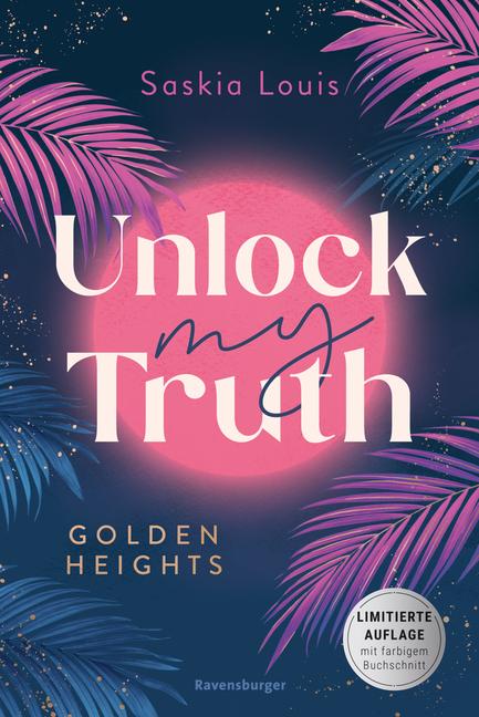 Bild: 9783473586653 | Unlock My Truth. Golden-Heights-Reihe, Band 2 (humorvolle...