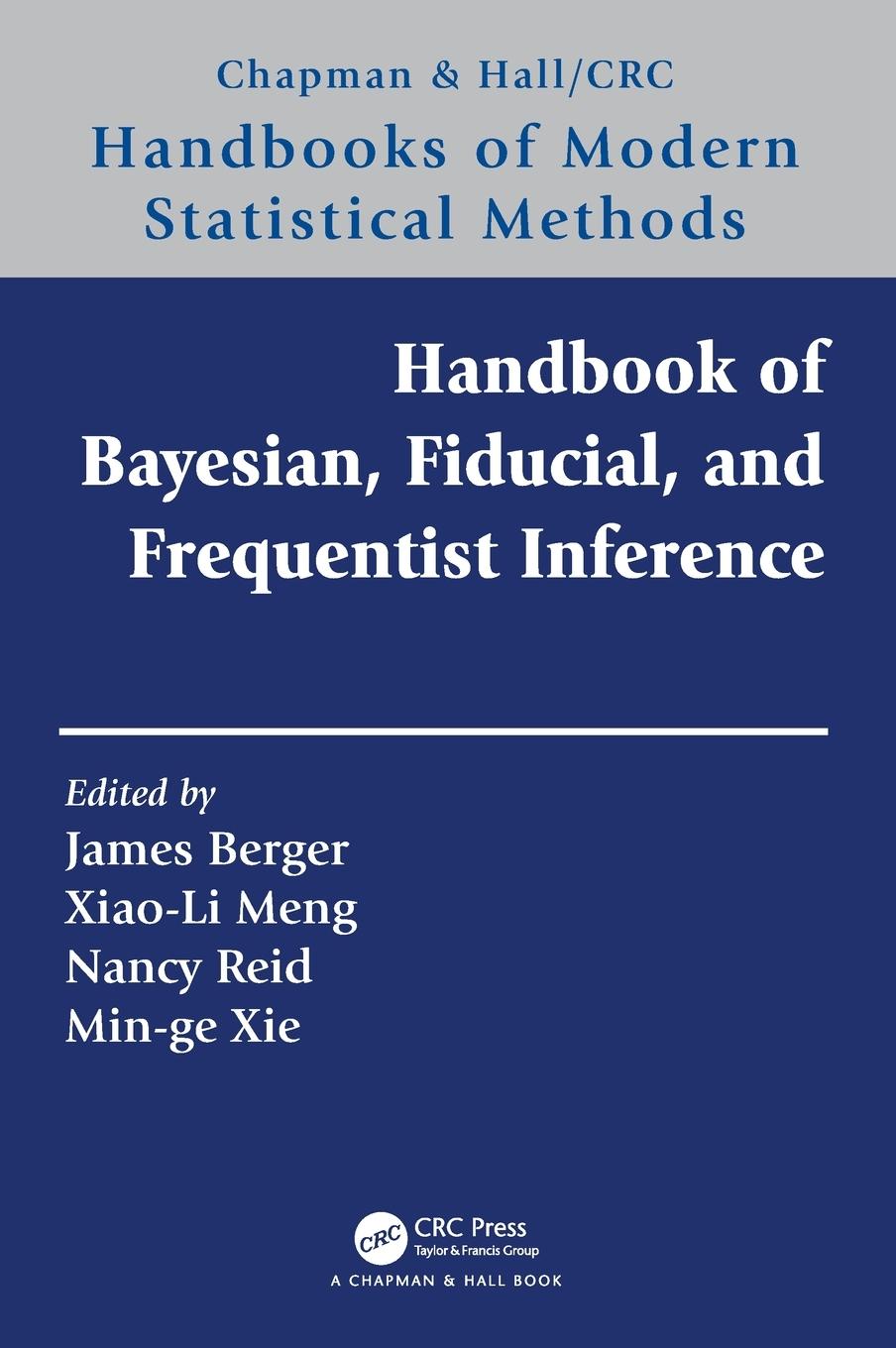 Cover: 9780367321987 | Handbook of Bayesian, Fiducial, and Frequentist Inference | Buch