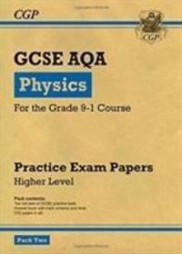 Cover: 9781782948407 | GCSE Physics AQA Practice Papers: Higher Pack 2 | Cgp Books | Buch