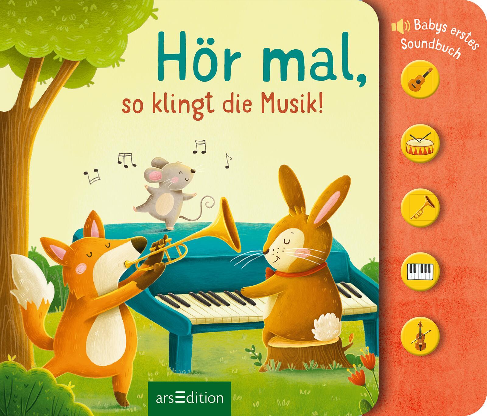 Cover: 9783845860794 | Hör mal, so klingt die Musik! | Babys erstes Soundbuch | Sarah Dietz