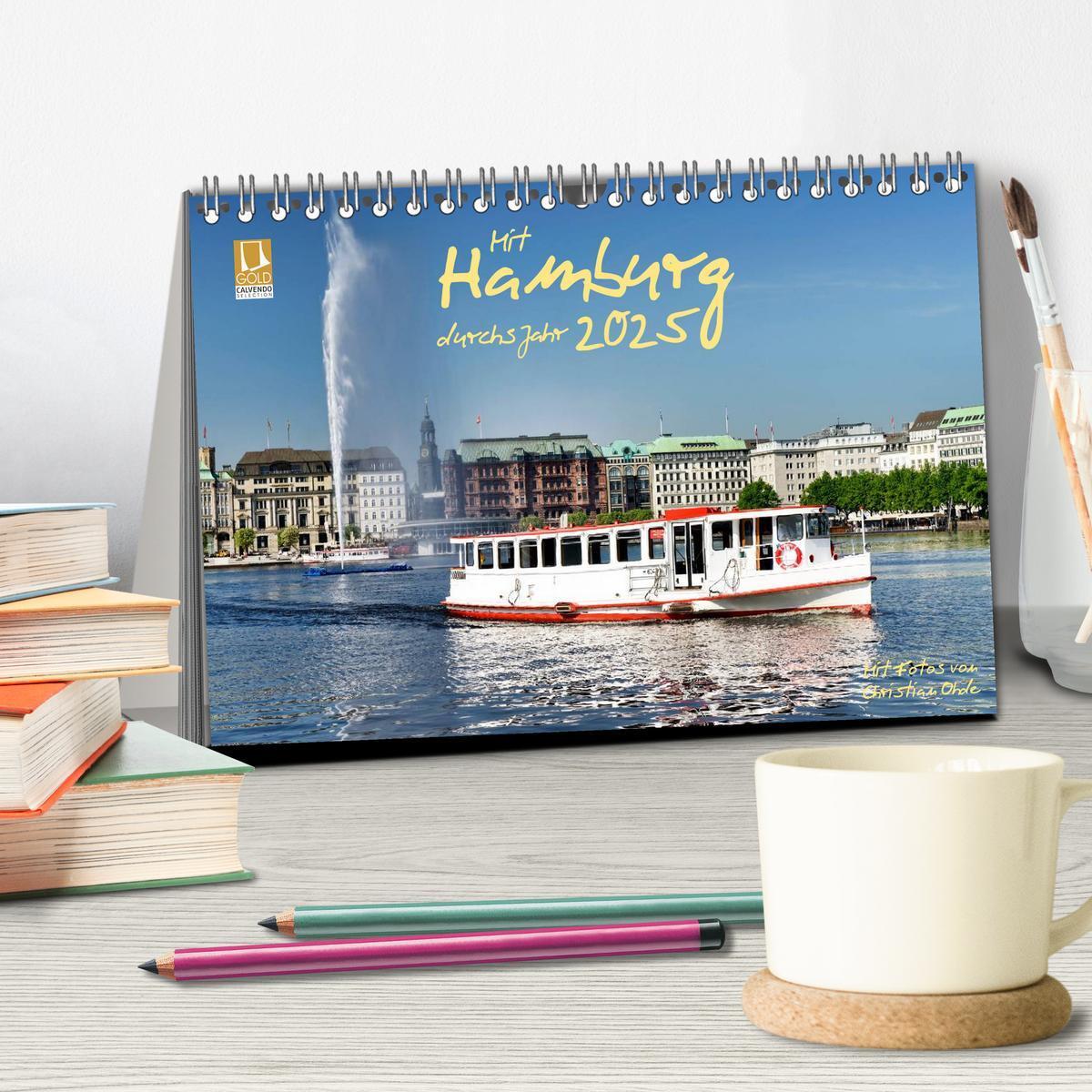 Bild: 9783435583218 | Mit Hamburg durchs Jahr 2025 (Tischkalender 2025 DIN A5 quer),...