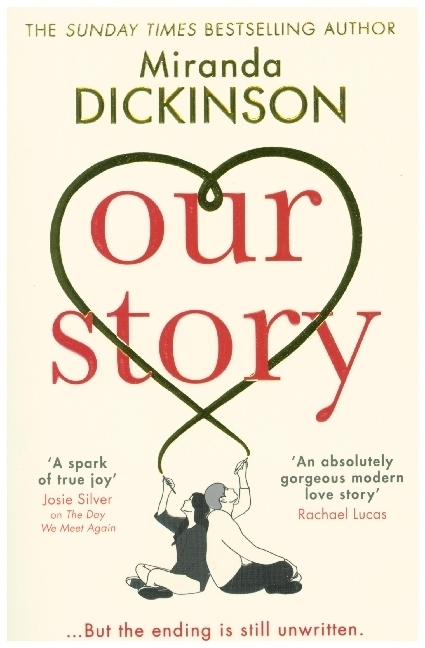 Cover: 9780008323240 | Our Story | Miranda Dickinson | Taschenbuch | 410 S. | Englisch | 2020