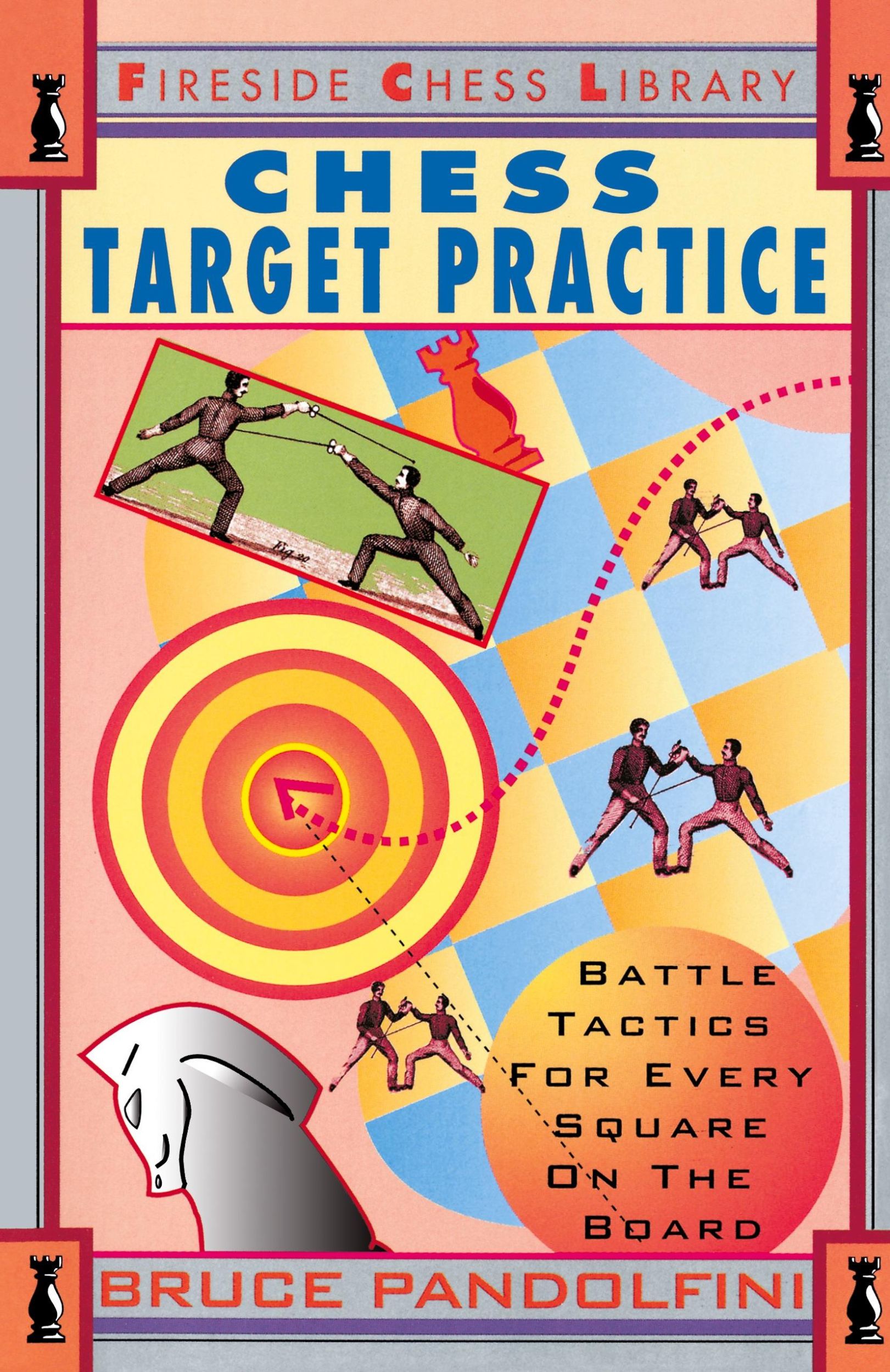 Cover: 9780671795009 | Chess Target Practice | Battle Tactics for Every Square on the Board