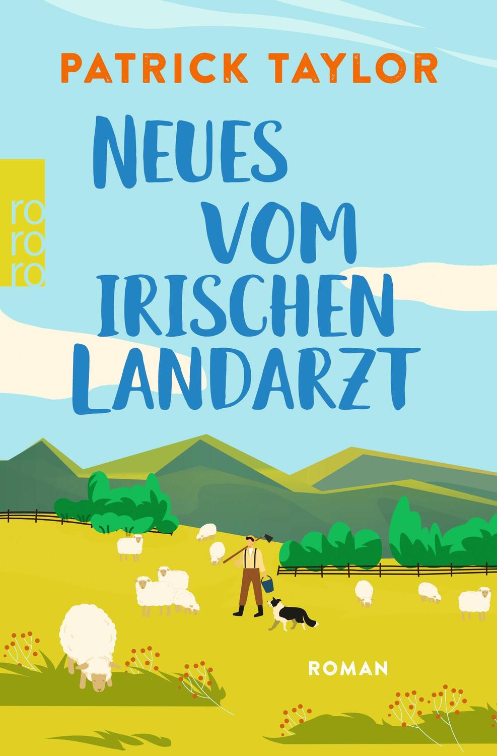 Cover: 9783499013294 | Neues vom irischen Landarzt | Patrick Taylor | Taschenbuch | 480 S.