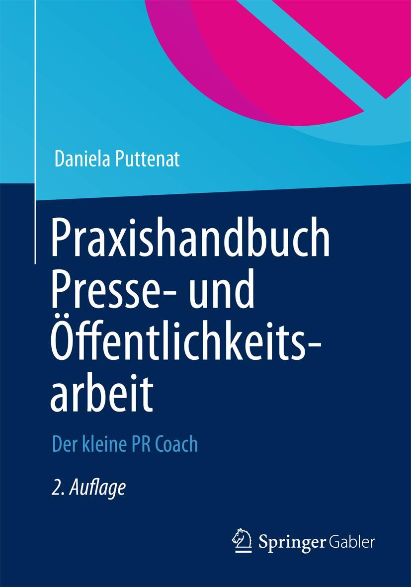 Cover: 9783834926111 | Praxishandbuch Presse- und Öffentlichkeitsarbeit | Der kleine PR-Coach