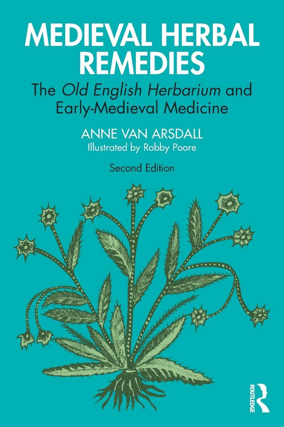 Cover: 9780367753771 | Medieval Herbal Remedies | Anne van Arsdall | Taschenbuch | Englisch