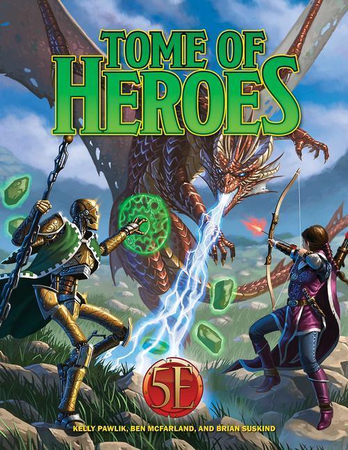 Cover: 9781950789306 | Tome of Heroes | Kobold Press | Buch | Gebunden | englisch | 2022