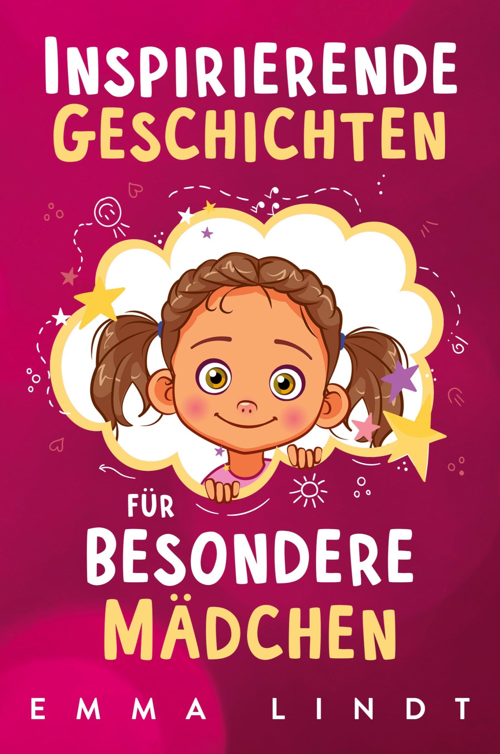 Cover: 9781957667492 | Inspirierende Geschichten für besondere Mädchen | Emma Lindt | Buch