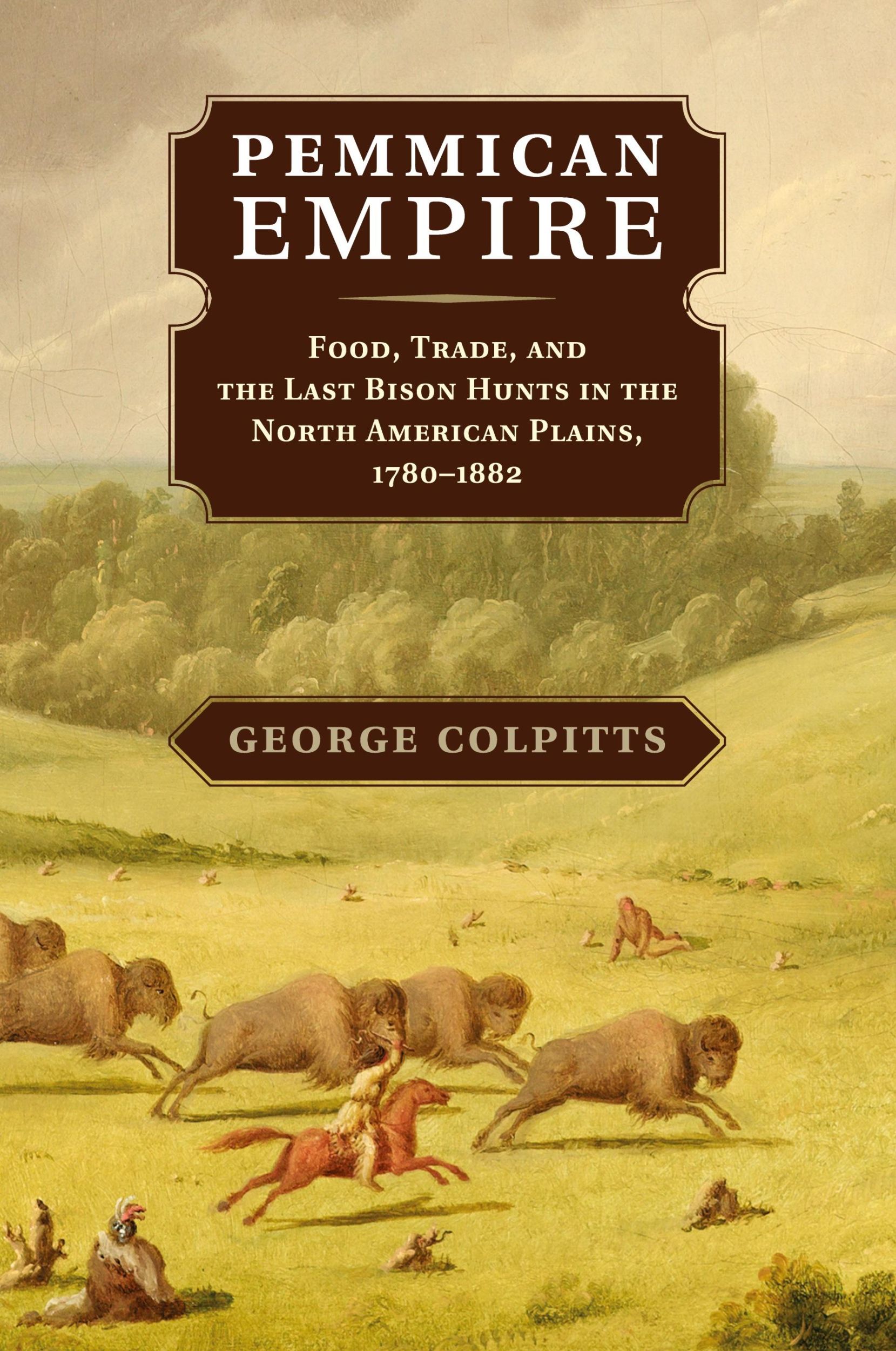 Cover: 9781107622890 | Pemmican Empire | George Colpitts | Taschenbuch | Englisch | 2017