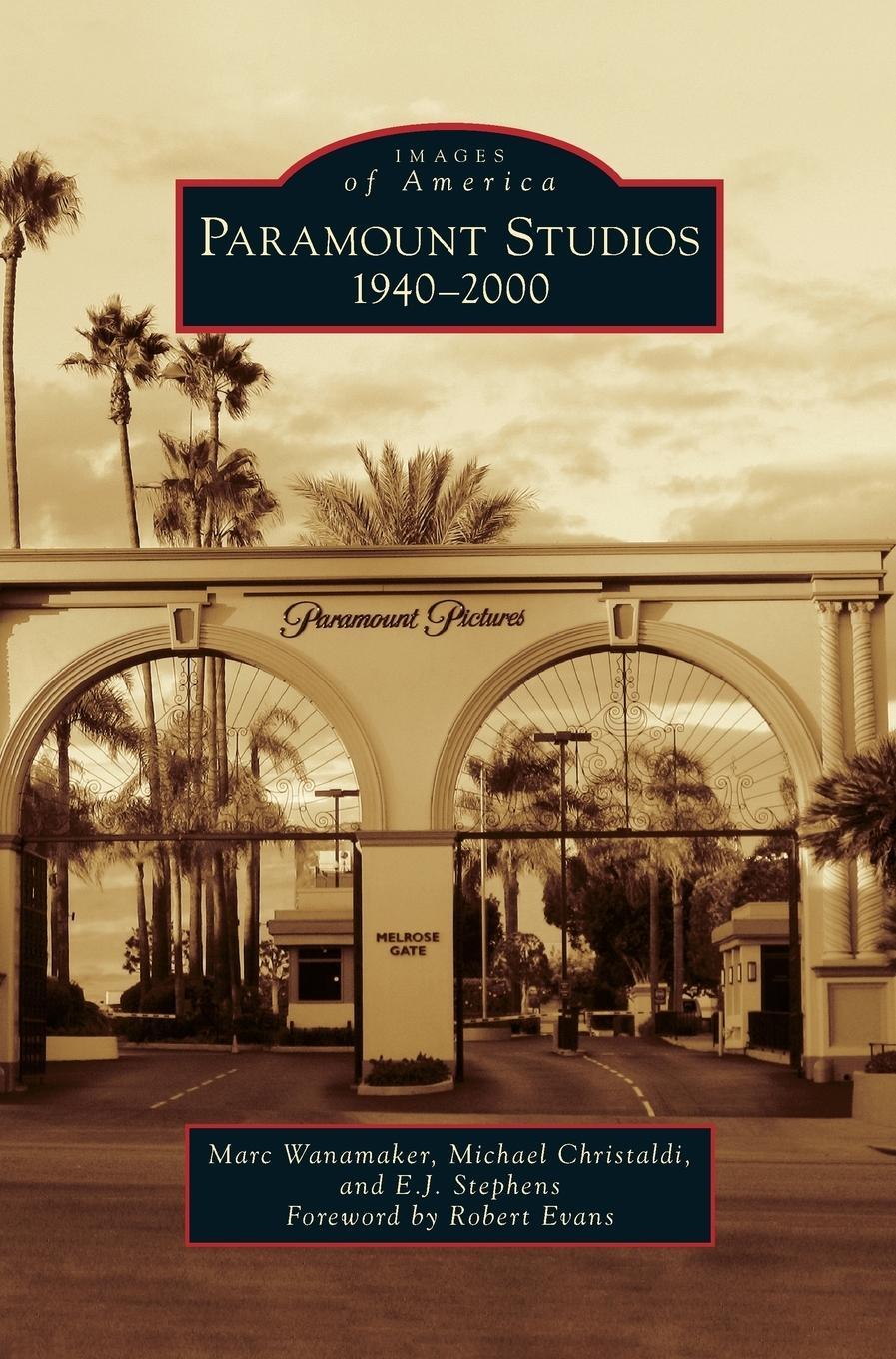 Cover: 9781531697464 | Paramount Studios | 1940-2000 | Marc Wanamaker | Buch | Englisch