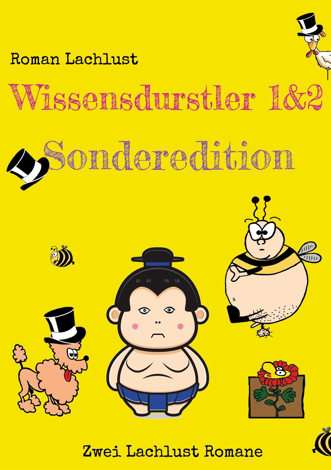 Cover: 9783757809720 | Wissensdurstler 1 &amp; 2 | Sonderedition | Roman Lachlust | Taschenbuch