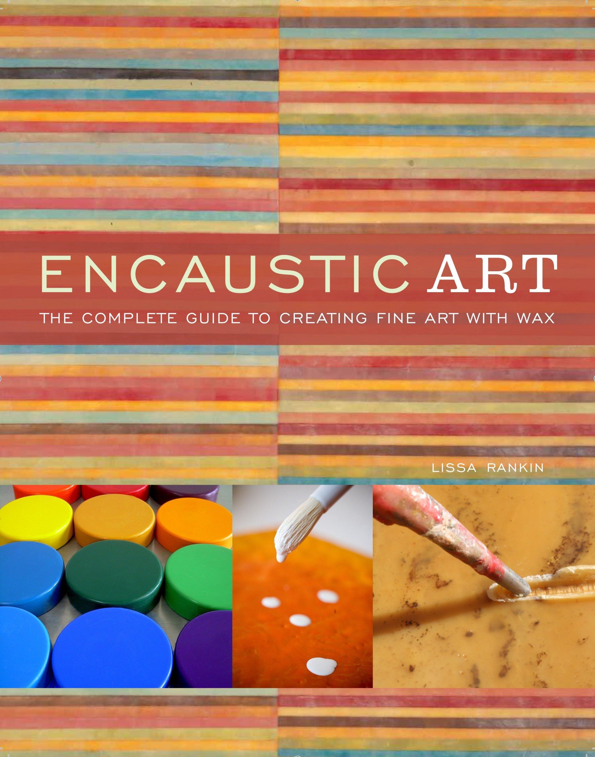 Cover: 9780823099283 | Encaustic Art | The Complete Guide to Creating Fine Art with Wax