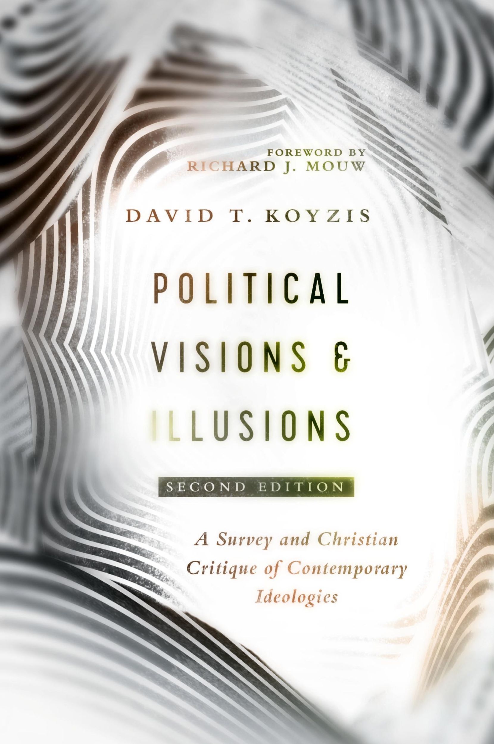 Cover: 9780830852420 | Political Visions &amp; Illusions | David T. Koyzis | Taschenbuch | 2019