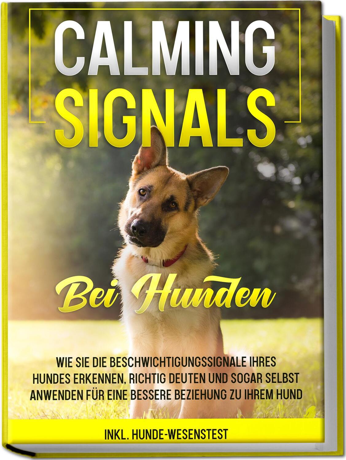 Cover: 9783969300695 | Calming Signals bei Hunden: Wie Sie die Beschwichtigungssignale...