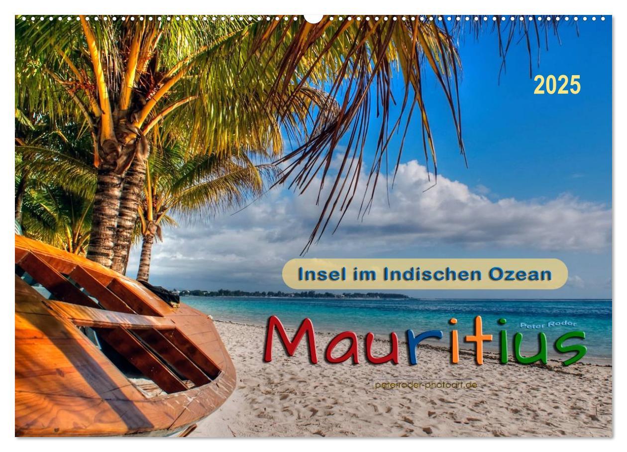 Cover: 9783435472932 | Mauritius - Insel im Indischen Ozean (Wandkalender 2025 DIN A2...