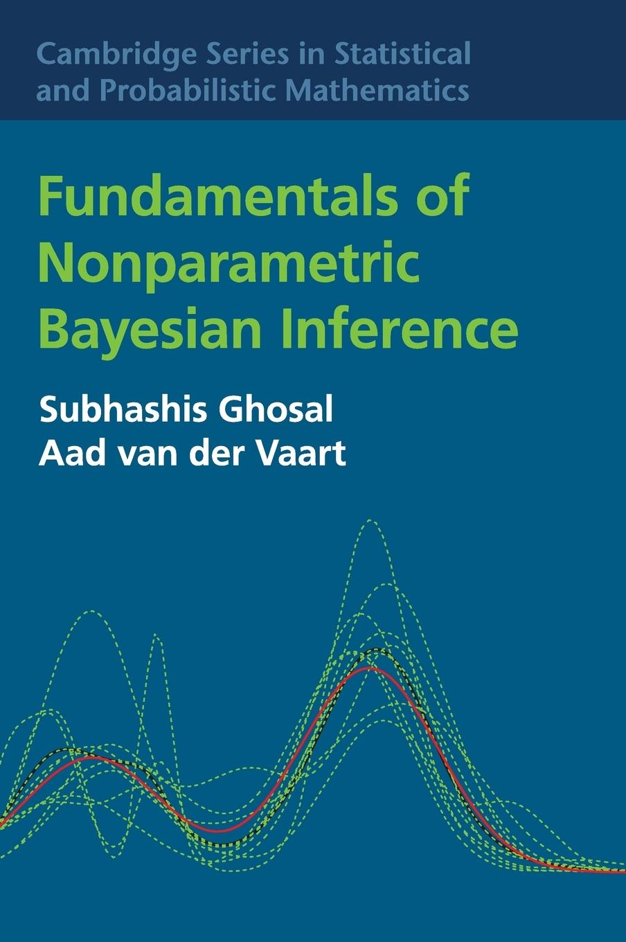 Cover: 9780521878265 | Fundamentals of Nonparametric Bayesian Inference | Ghosal (u. a.)