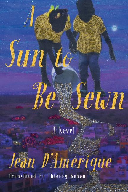 Cover: 9781635422825 | A Sun to Be Sewn | Jean D'Amérique | Taschenbuch | Englisch | 2023