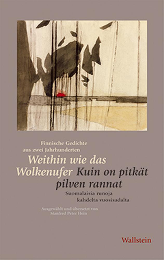 Cover: 9783892448280 | Weithin wie das Wolkenufer / Kuin on pitkät pilven rannat | Buch