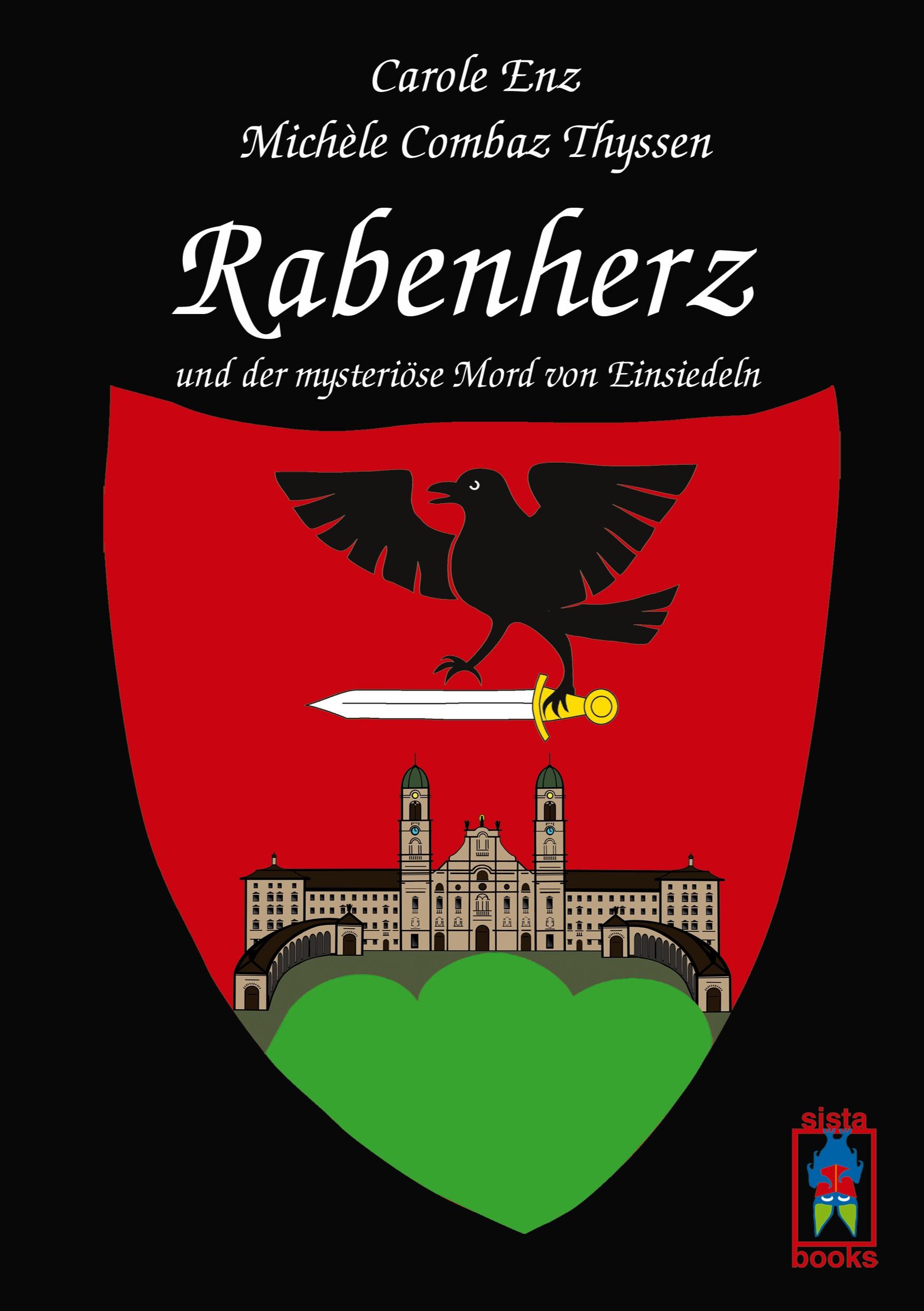 Cover: 9783907860304 | Rabenherz und der mysteriöse Mord von Einsiedeln | Carole Enz (u. a.)