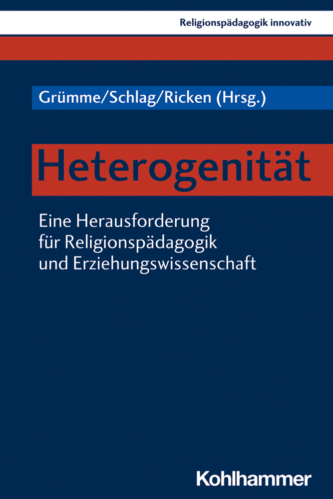 Cover: 9783170389144 | Heterogenität | Bernhard Grümme (u. a.) | Taschenbuch | 216 S. | 2020