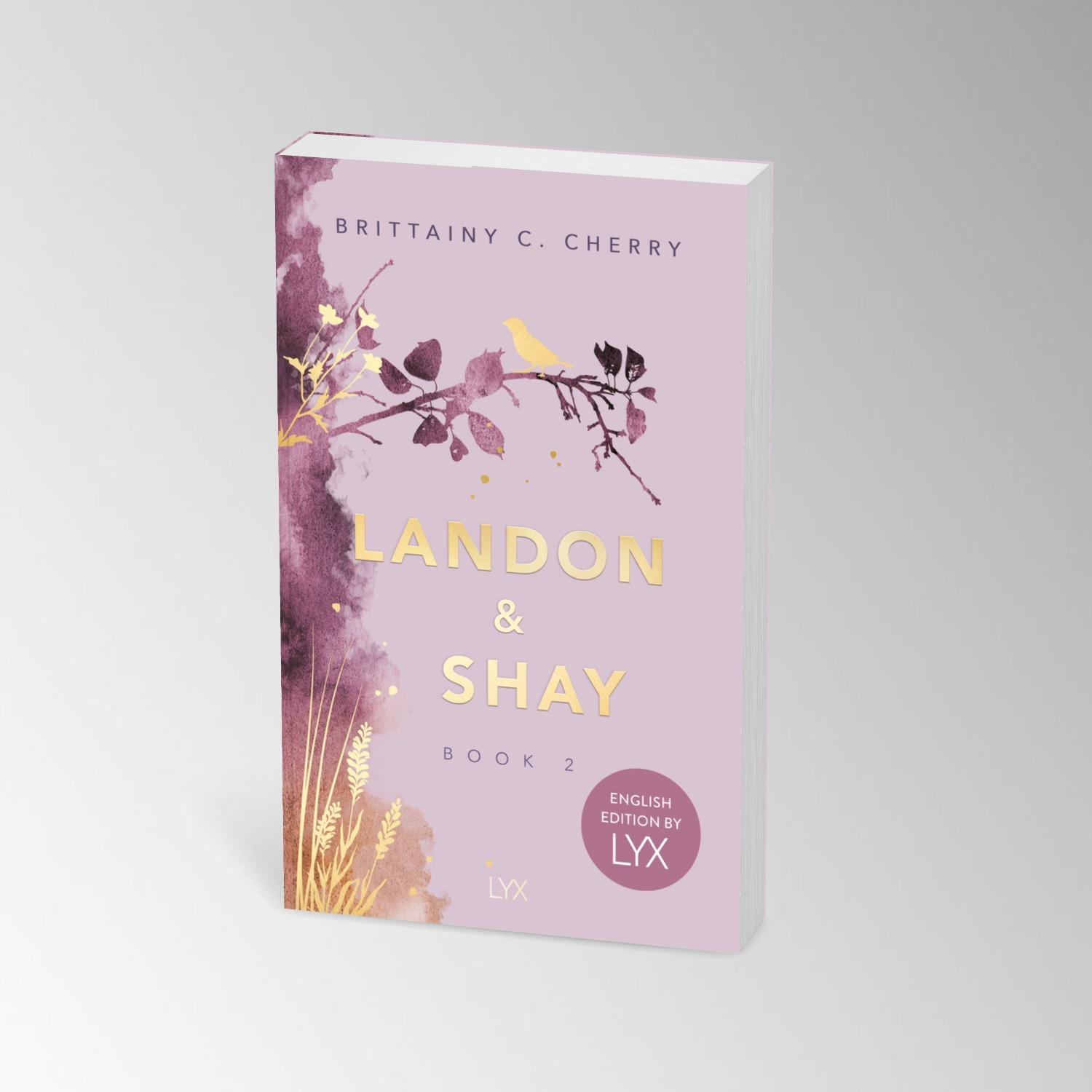 Bild: 9783736323889 | Landon &amp; Shay. Part Two: English Edition by LYX | Brittainy Cherry