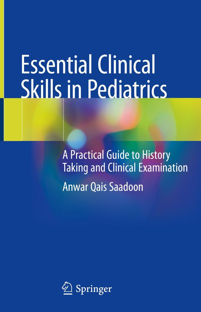 Cover: 9783319924250 | Essential Clinical Skills in Pediatrics | Anwar Qais Saadoon | Buch