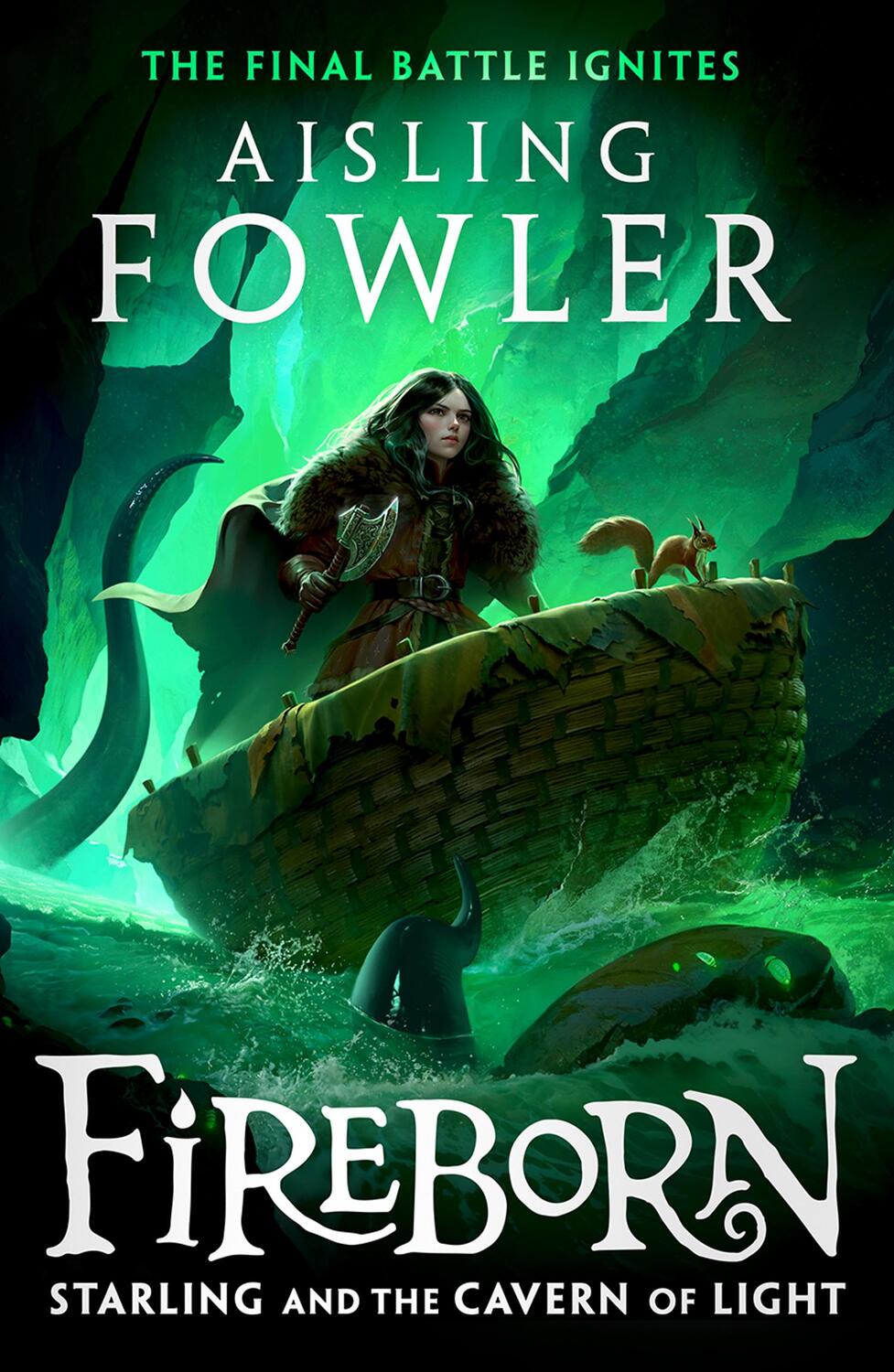 Cover: 9780008394264 | Fireborn 03: Starling and the Cavern of Light | Aisling Fowler | Buch