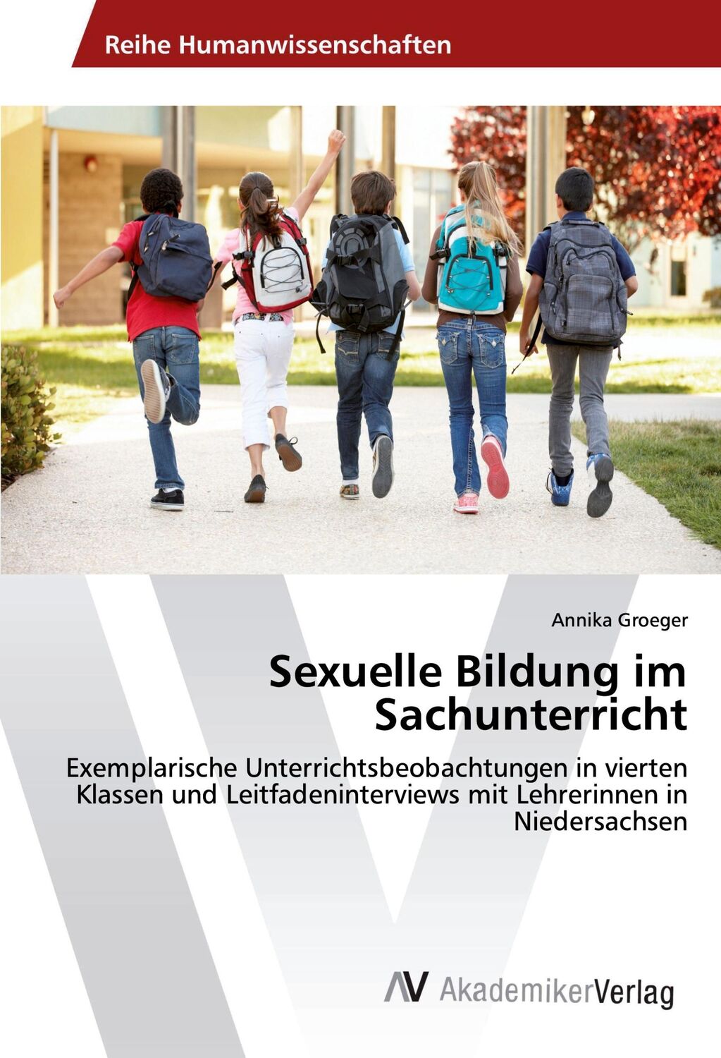 Cover: 9786202219129 | Sexuelle Bildung im Sachunterricht | Annika Groeger | Taschenbuch