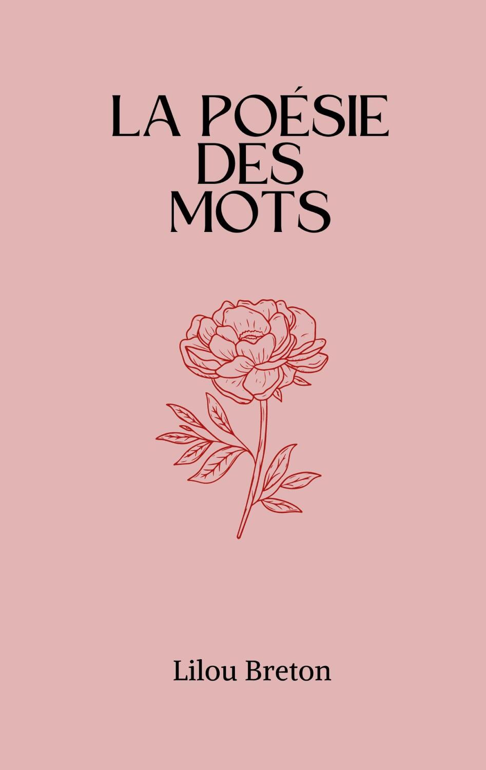 Cover: 9782322501311 | La poésie des mots | Lilou Breton | Taschenbuch | Paperback | 2023