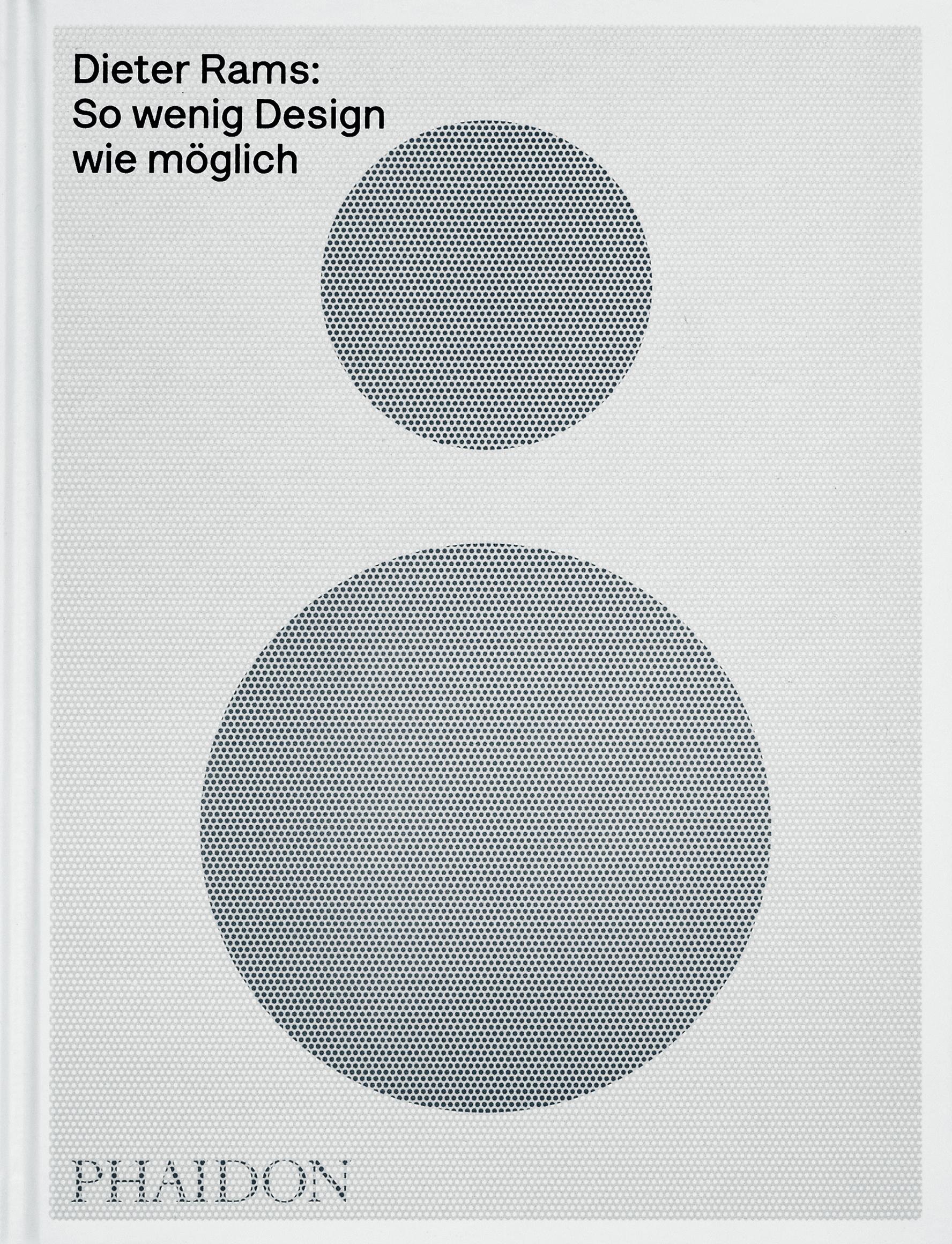 Cover: 9781838669706 | Dieter Rams: So wenig Design wie möglich | Jonathan Ive (u. a.) | Buch