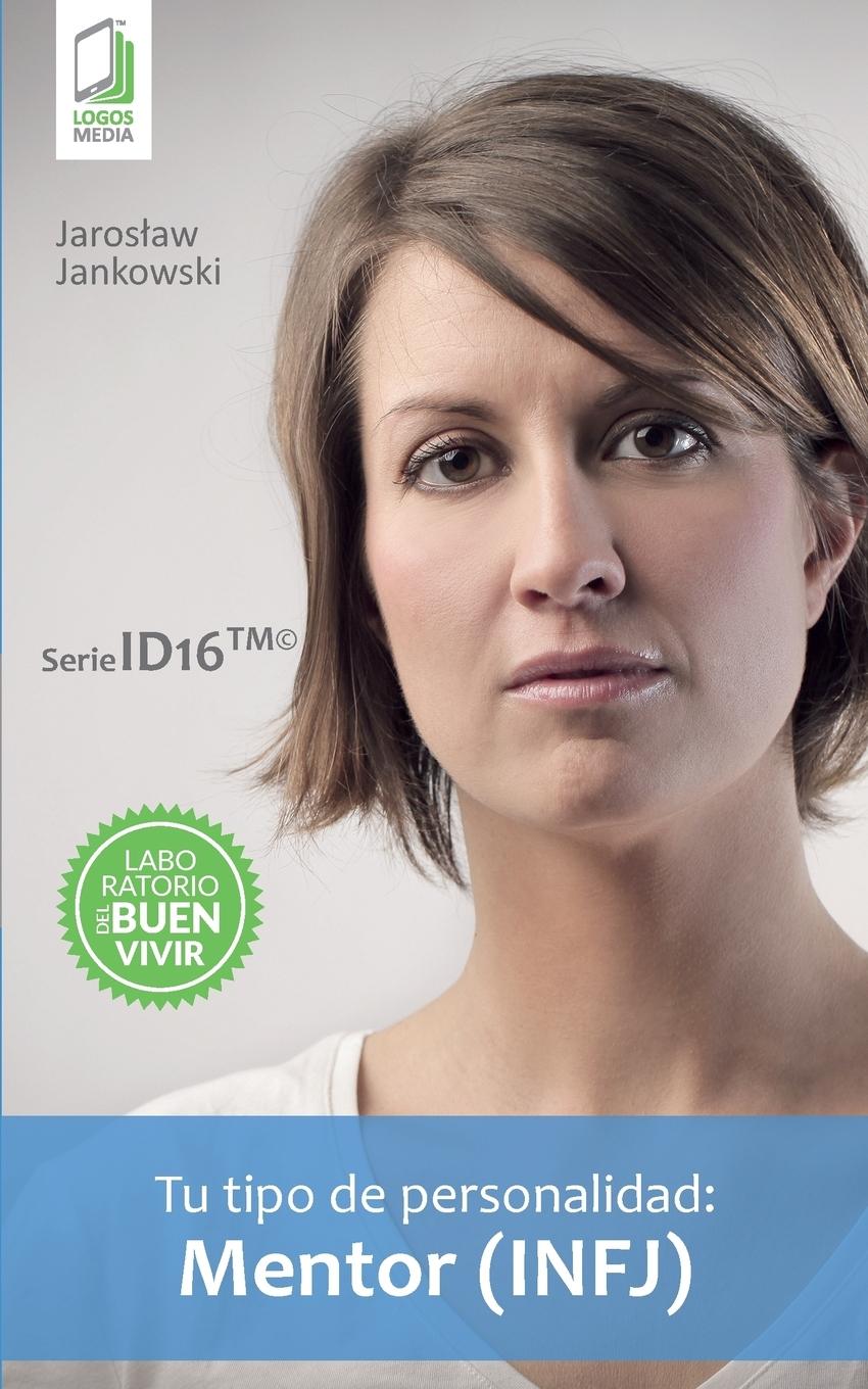 Cover: 9788379812066 | Tu tipo de personalidad - Mentor (INFJ) | Jaroslaw Jankowski | Buch