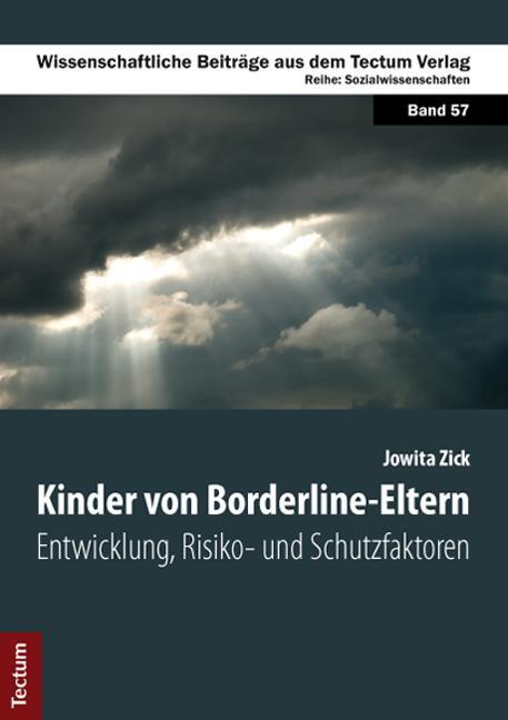 Cover: 9783828832190 | Kinder von Borderline-Eltern | Entwicklung, Risiko- und Schutzfaktoren