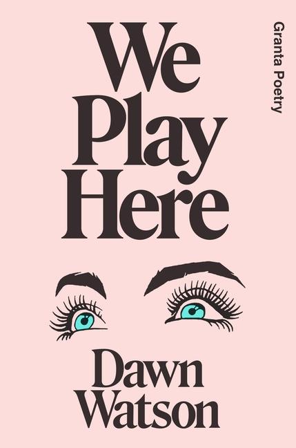 Cover: 9781915051066 | We Play Here | Dawn Watson | Taschenbuch | Englisch | 2024