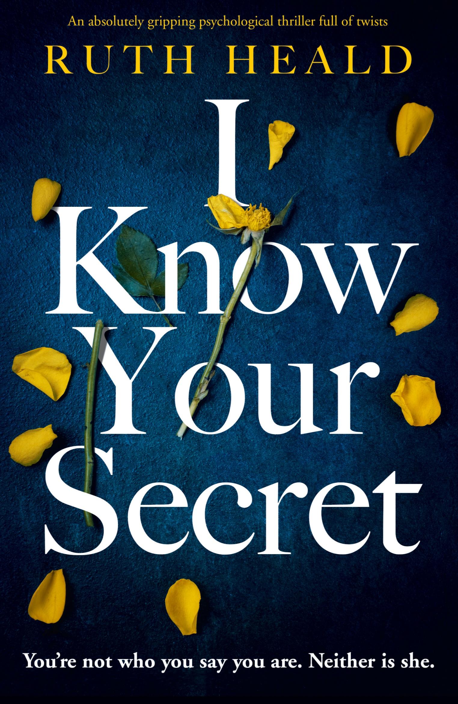 Cover: 9781838882242 | I Know Your Secret | Ruth Heald | Taschenbuch | Englisch | 2020