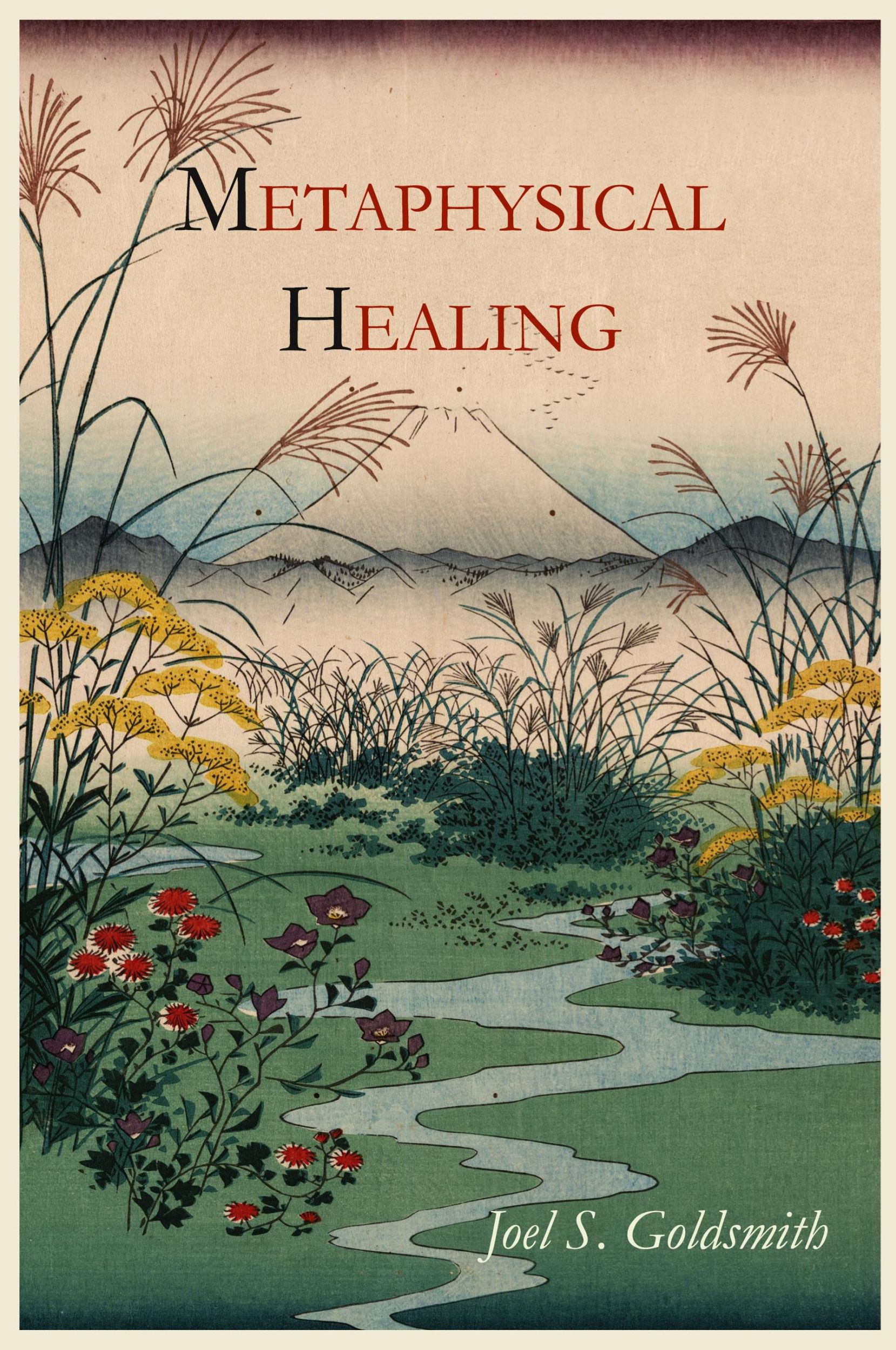 Cover: 9781614271017 | Metaphysical Healing | Joel S. Goldsmith | Taschenbuch | Englisch