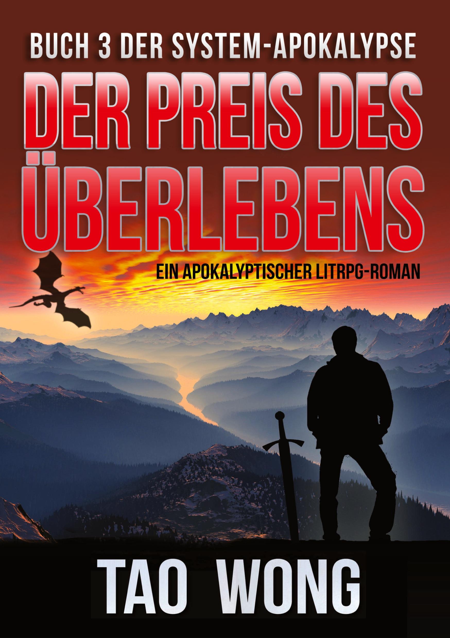 Cover: 9783754674703 | Der Preis des Überlebens | Ein Apokalyptischer LitRPG-Roman | Tao Wong