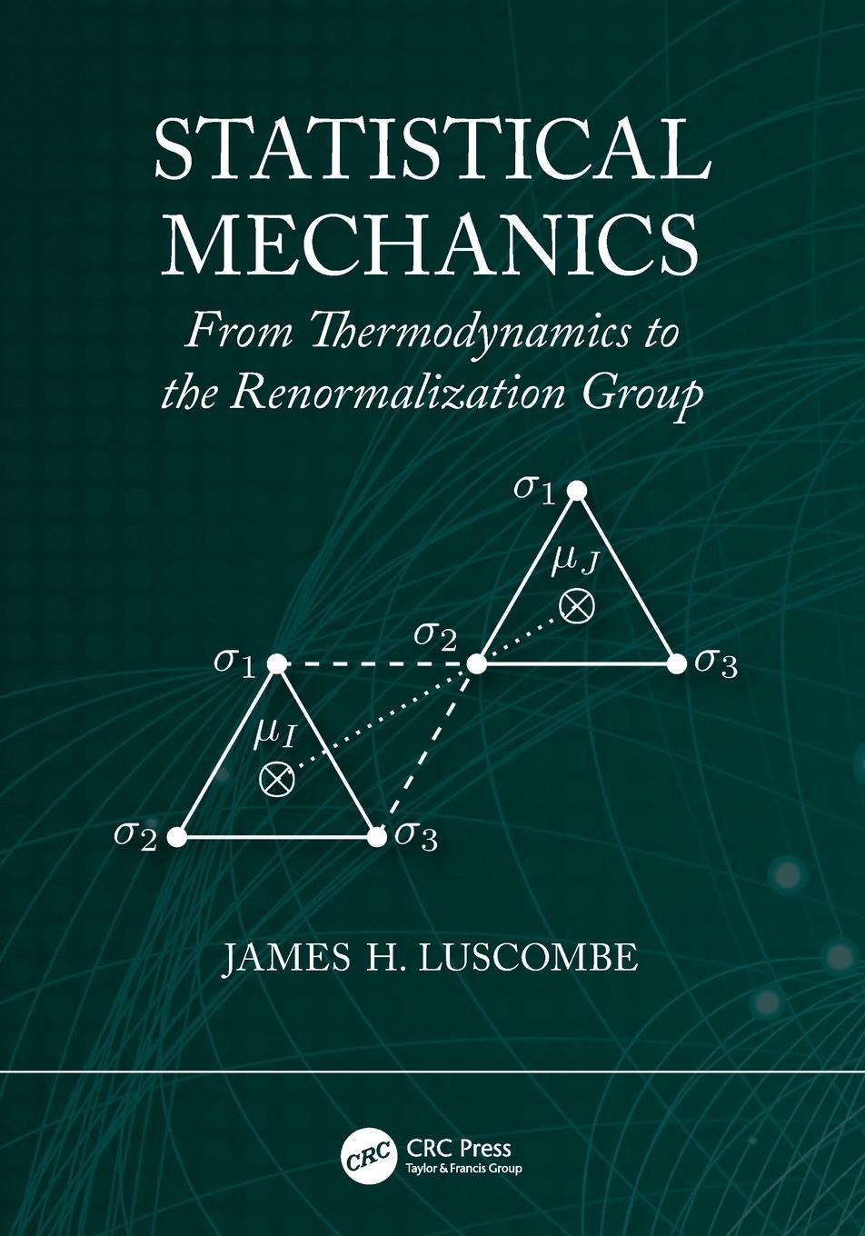 Cover: 9781138542976 | Statistical Mechanics | James H Luscombe | Taschenbuch | Englisch