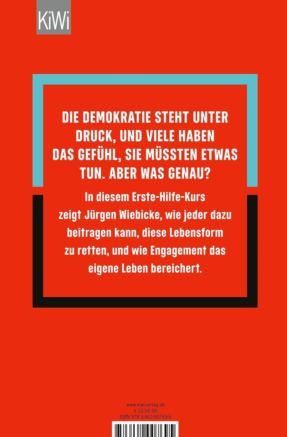 Rückseite: 9783462007695 | Erste Hilfe für Demokratie-Retter | Jürgen Wiebicke | Taschenbuch