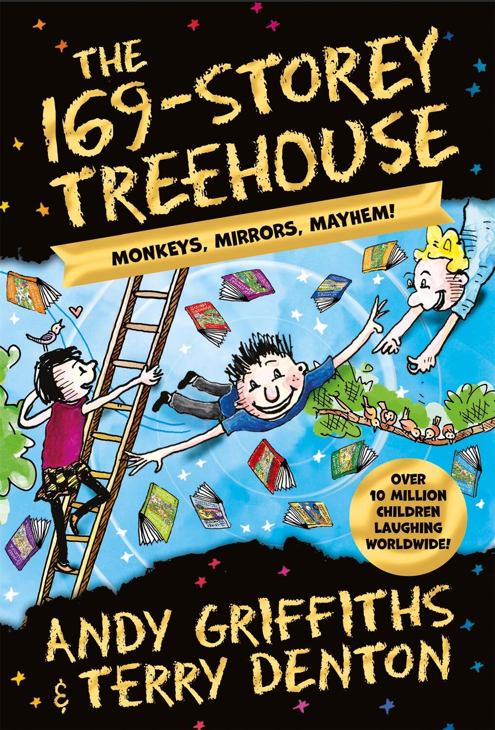 Cover: 9781529097153 | The 169-Storey Treehouse | Monkeys, Mirrors, Mayhem! | Andy Griffiths