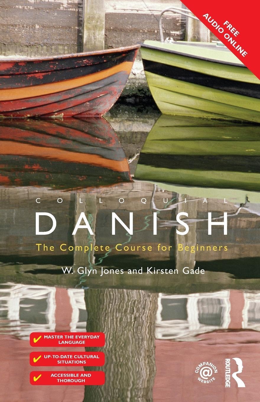 Cover: 9781138957336 | Colloquial Danish | Kirsten Gade (u. a.) | Taschenbuch | Paperback