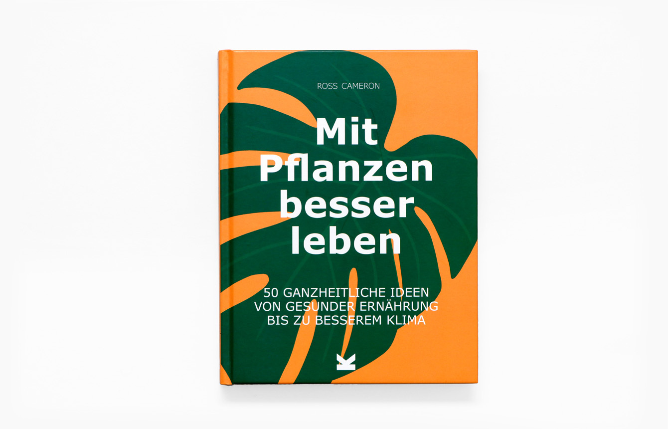 Bild: 9783962443344 | Mit Pflanzen besser leben | Ross Cameron Cameron | Buch | 208 S.