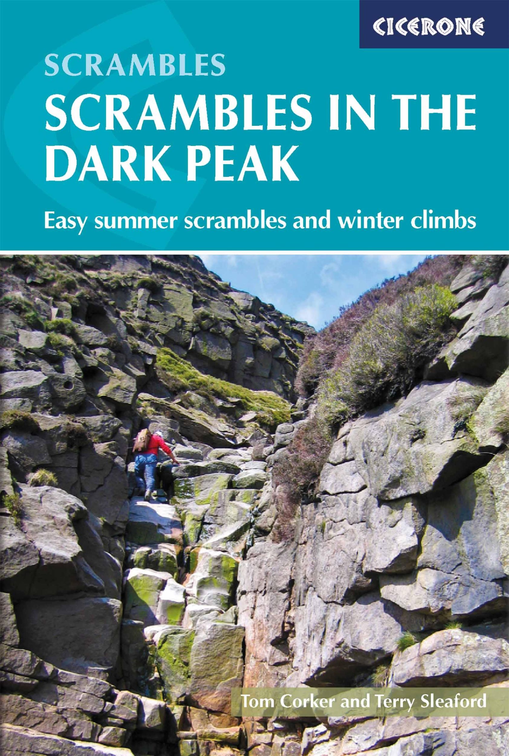 Cover: 9781786310163 | Scrambles in the Dark Peak | Easy summer scrambles and winter climbs