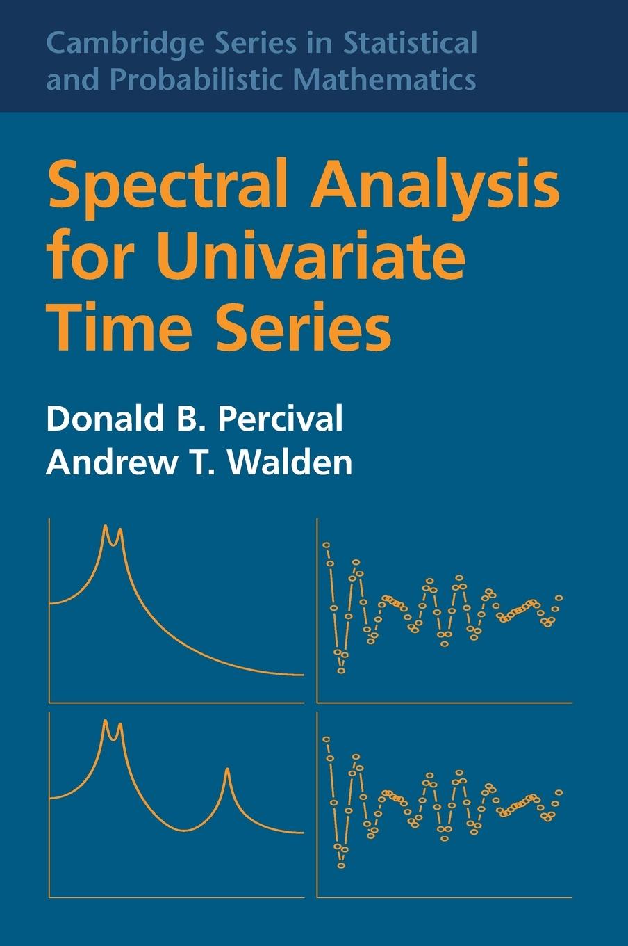 Cover: 9781107028142 | Spectral Analysis for Univariate Time Series | Percival (u. a.) | Buch