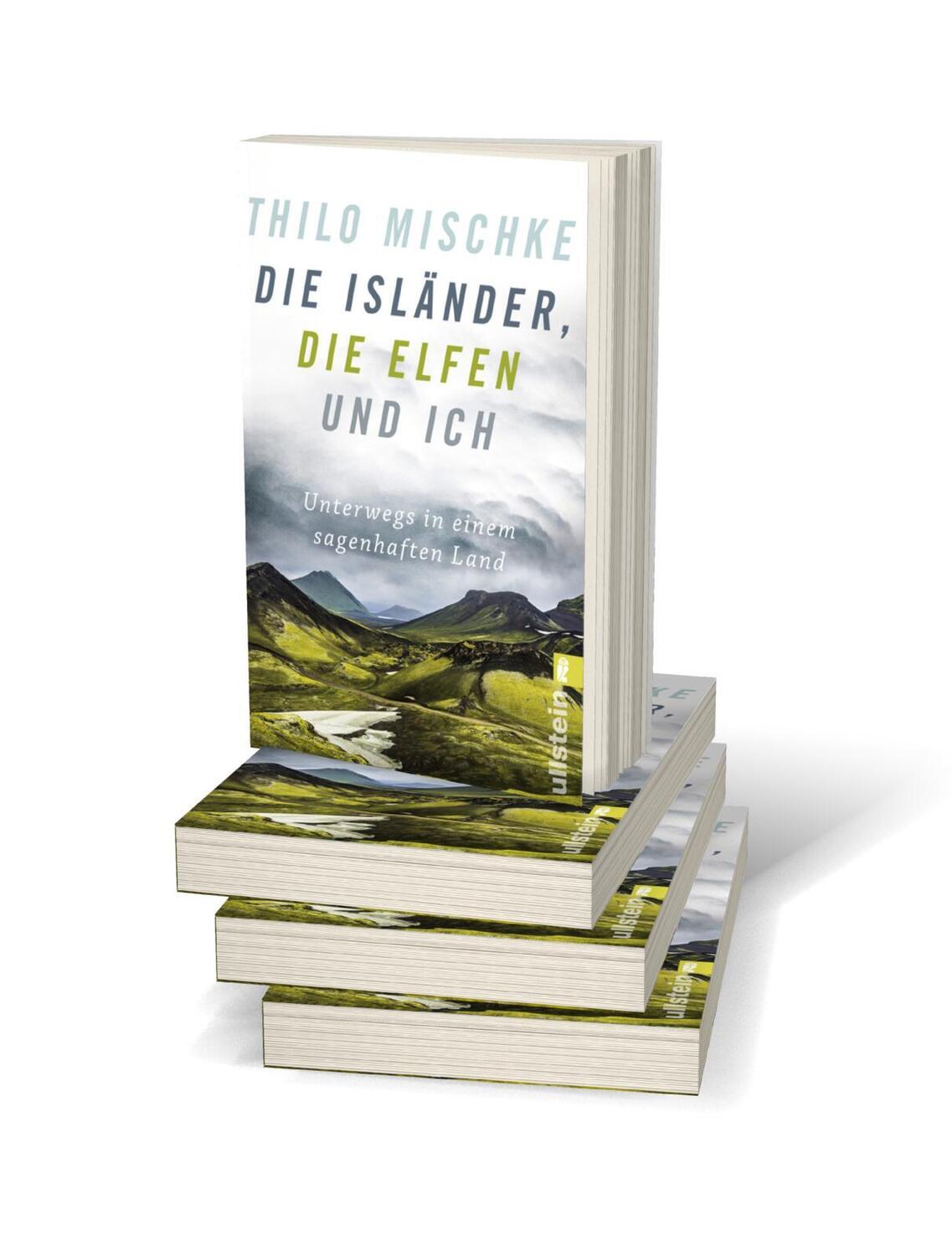 Bild: 9783548377643 | Die Isländer, die Elfen und ich | Unterwegs in einem sagenhaften Land