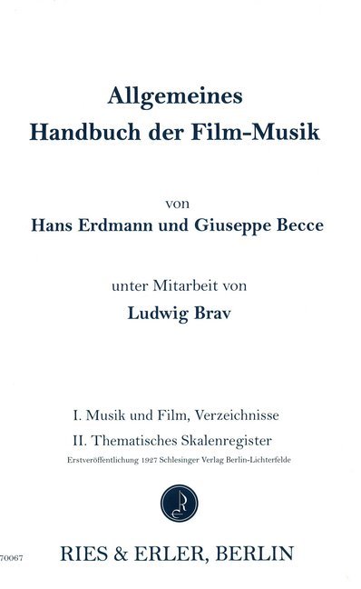 Cover: 9783876760407 | Allgemeines Handbuch der Filmmusik | Hans Erdmann (u. a.) | Buch