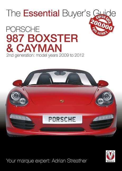 Cover: 9781787110663 | Porsche 987 Boxster &amp; Cayman | Adrian Streather | Taschenbuch | 2017