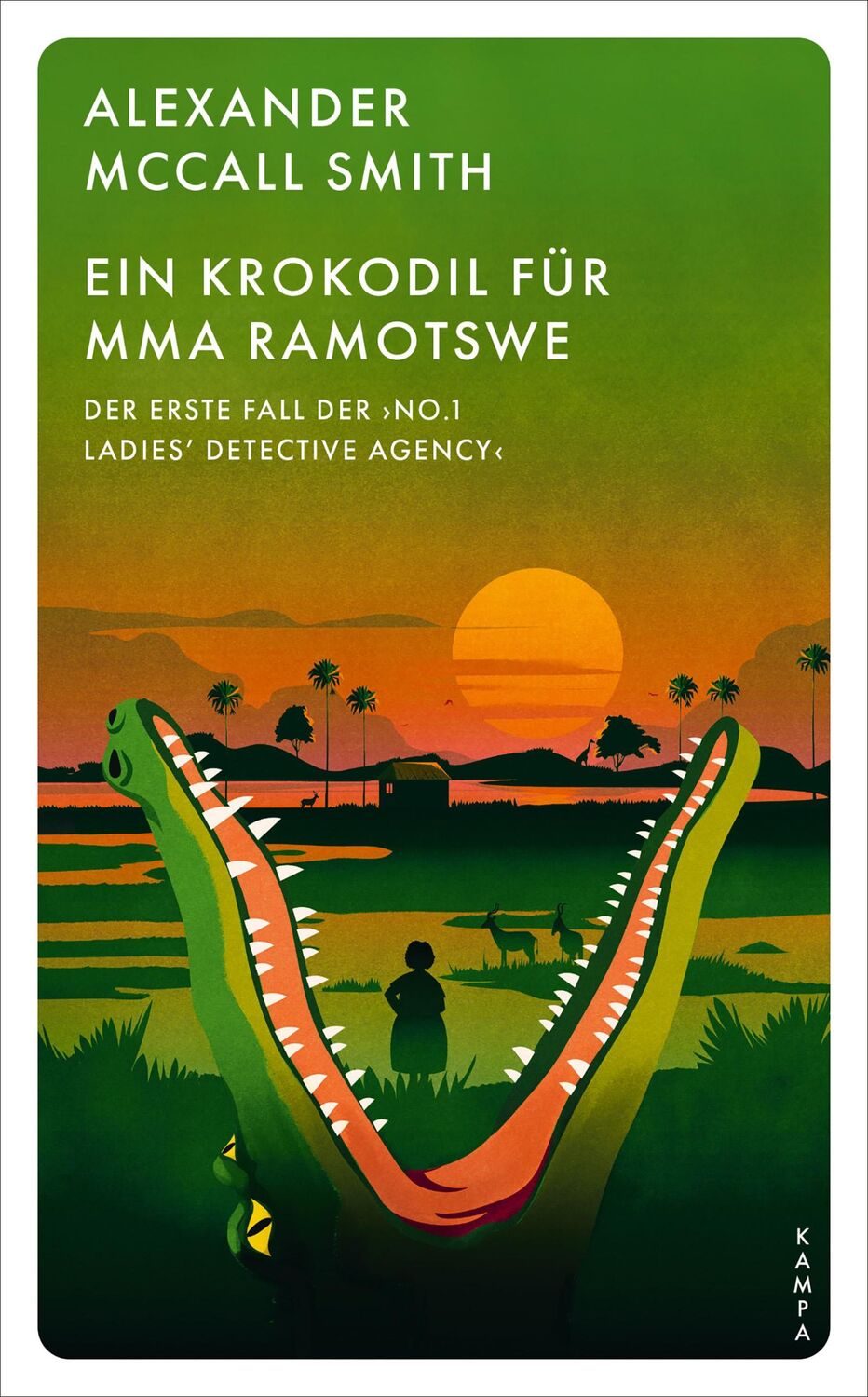 Cover: 9783311155515 | Ein Krokodil für Mma Ramotswe | Alexander McCall Smith | Taschenbuch