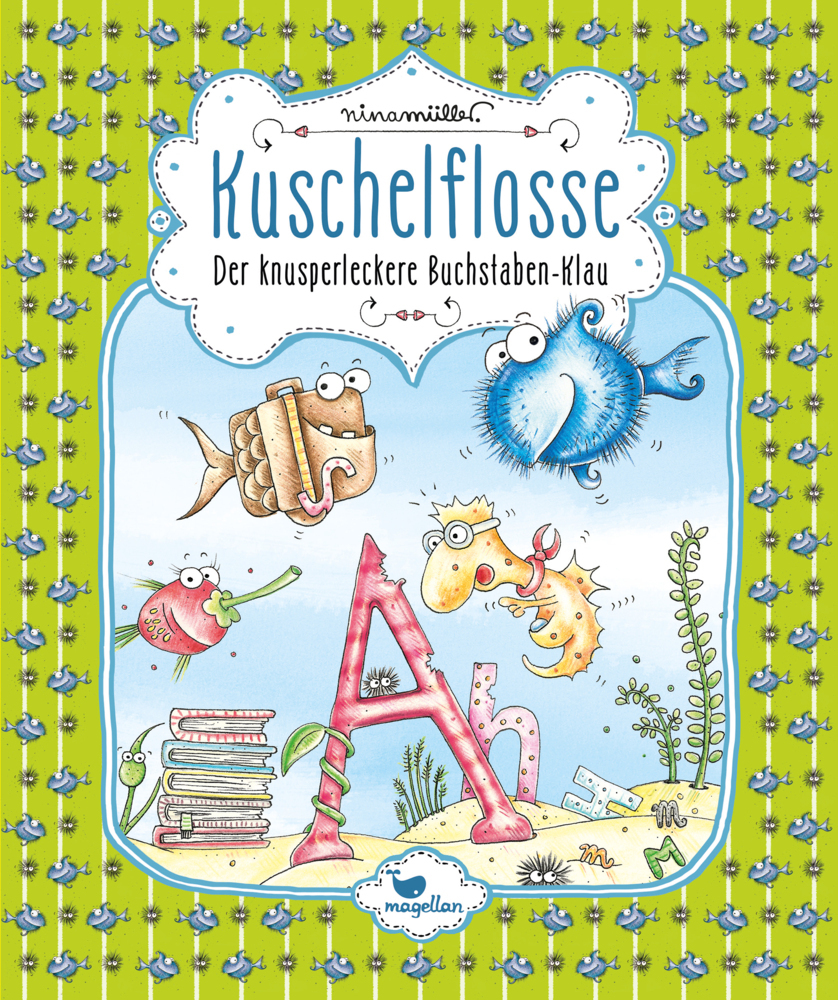 Cover: 9783734828317 | Kuschelflosse - Der knusperleckere Buchstaben-Klau | Nina Müller